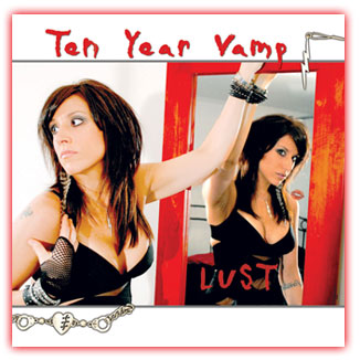 Ten Year Vamp Lust