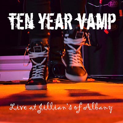 Ten Year Vamp: Live at Jillian’s of Albany Ten Year Vamp: Live at Jillian's of Albany